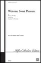 Welcome Sweet Pleasure SATB choral sheet music cover